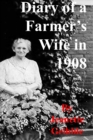 Image for Diary of a Farmer&#39;s Wife in 1908
