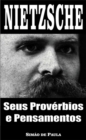 Image for Nietzsche: seus proverbios e pensamentos