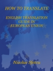 Image for How to Translate: English Translation Guide in European Union