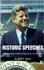 Image for Historic Speeches: The Greatest Political Speeches of All Time
