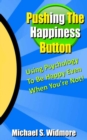 Image for Pushing The Happiness Button