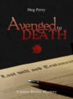 Image for Avenged to Death: A Jamie Brodie Mystery
