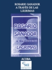 Image for Rosario Sanador a Traves De Las Lagrimas