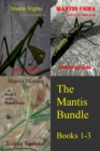 Image for Mantis Bundle: Books 1-3