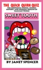 Image for Quick Quirk Quiz: Sweet Tooth