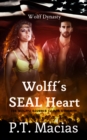 Image for Wolff&#39;s SEAL Heart, Wolff Dynasty