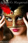 Image for Elizabeth&#39;s Masquerade
