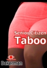 Image for Senior Citizen Taboo