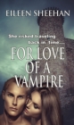 Image for For Love of a Vampire