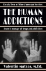 Image for Human Addictions