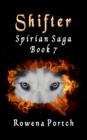 Image for Shifter: Spirian Saga Book 7