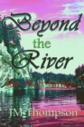 Image for Beyond The River