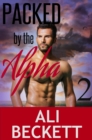 Image for Packed by the Alpha 2 (BBW Shifter Paranormal Romance Mystery)