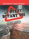 Image for Le Peche Devant Toi Pourrait Conduire a La Mort Immediate: Ne Le Commets Pas!