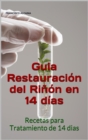 Image for Guia Restauracion Del Rinon En 14 Dias