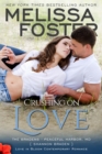 Image for Crushing on Love (The Bradens of Peaceful Harbor, Book Four)