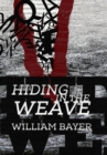 Image for Hiding in the Weave