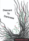 Image for Descent To Darkness
