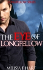 Image for Eye of Longfellow (Longfellow Series, Book 3)