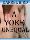 Image for Yoke Unequal