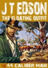 Image for Floating Outfit 2: .44 Caliber Man