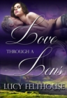 Image for Love Through a Lens
