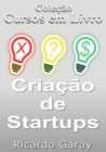 Image for Criacao de Startups, Cursos em Livro