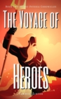 Image for Voyage of Heroes: Book Two of The Osteria Chronicles