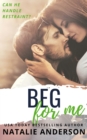 Image for Beg For Me (Be for Me: Logan)