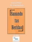 Image for Sanando Tus Heridas