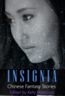 Image for Insignia: Chinese Fantasy Stories