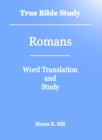 Image for True Bible Study: Romans