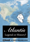 Image for Atlantis: Legend or History?