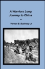 Image for Warriors Long Journey to China
