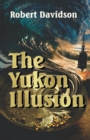 Image for Yukon Illusion