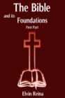 Image for Bible and His Foundations First Part