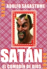 Image for Satan, El Comodin De Dios