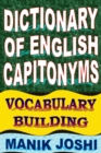 Image for Dictionary of English Capitonyms: Vocabulary Building