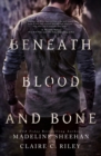 Image for Beneath Blood and Bone