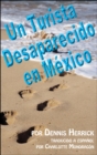 Image for Un Turista Desaparecido en Mexico