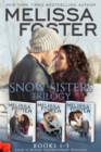 Image for Snow Sisters (Books 1-3 Boxed Set): Love in Bloom