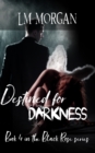 Image for Destined for Darkness: Book 4 in the Black Rose Series