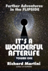 Image for Its A Wonderful Afterlife : Further Adventures in the Flipside: Volume One