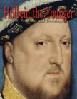 Image for Holbein the Younger: 100 Paintings and Drawings