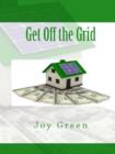 Image for Get Off the Grid