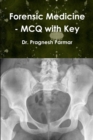 Image for Forensic Medicine - MCQ with Key