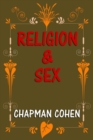 Image for Religion &amp; Sex.