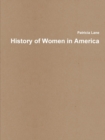Image for History of Women in America