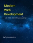 Image for Modern Web Development With HTML, CSS, DOM and JavaScript