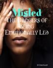 Image for Misled - The Dangers of Being Emotionally Led